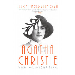 Agatha Christie: Velmi výjimečná žena