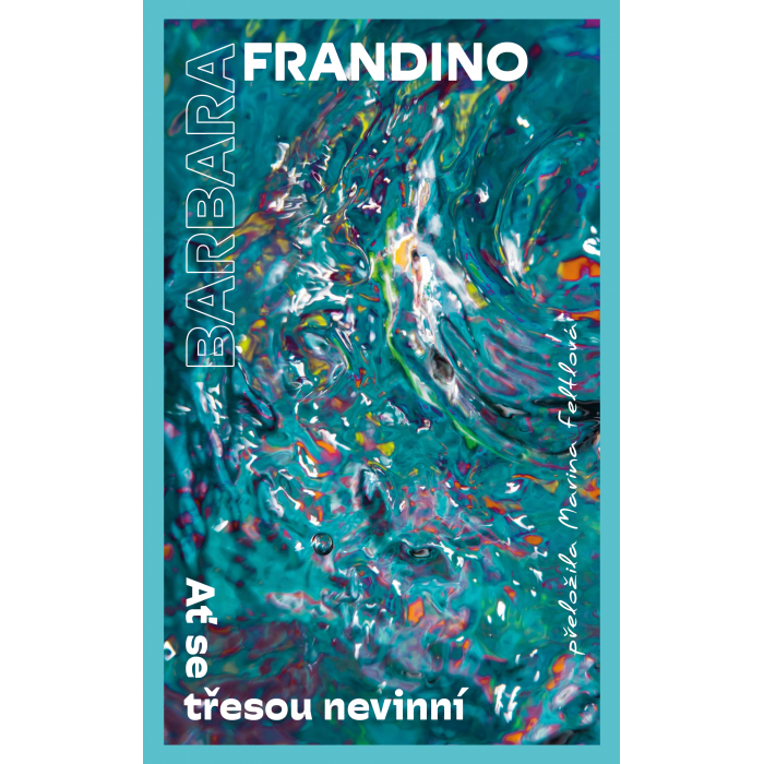 Ať se třesou nevinní