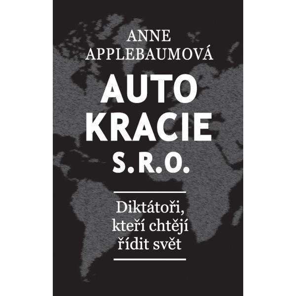 Autokracie, s.r.o.