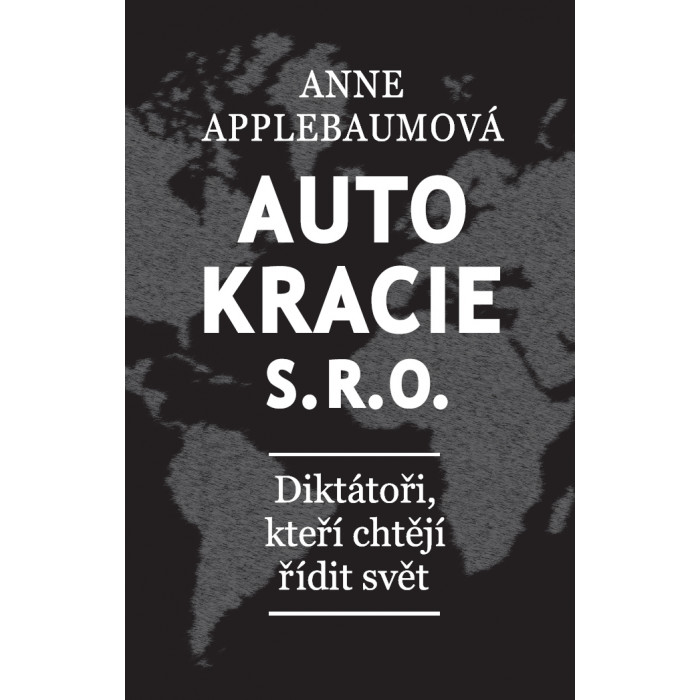 Autokracie, s.r.o.