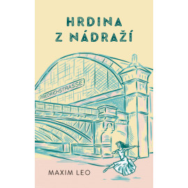 Hrdina z nádraží