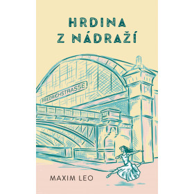Hrdina z nádraží