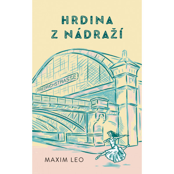 Hrdina z nádraží