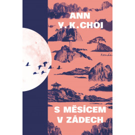 S měsícem v zádech
