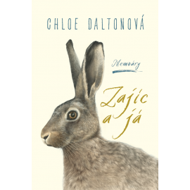 Zajíc a já